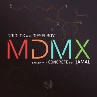 MDMX / Concrete by Gridlok