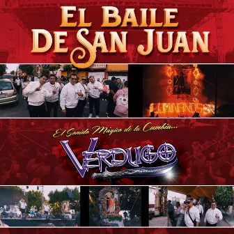 El Baile de San Juan by Verdugo Sonido Mágico de la Cumbia