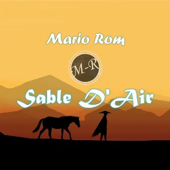 Sable D'Air by Mario Rom