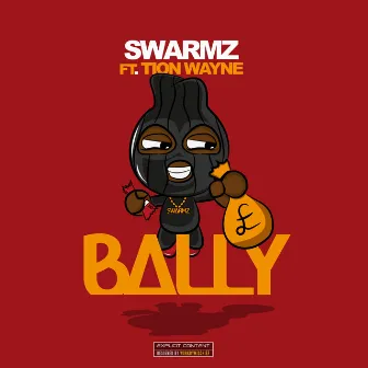 Bally by Tion Wayne