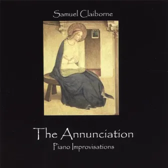 The Annunciation by Samuel Claiborne