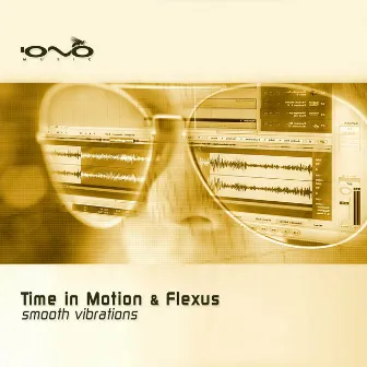 Smooth Vibrations E.P. by Flexus