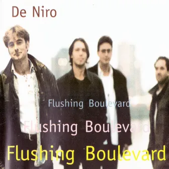 Flushing Boulevard by De Niro