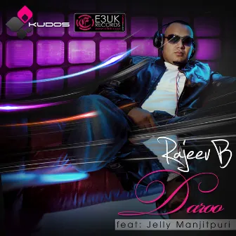 Daroo (Desi Mix) [feat. Jelly Manjitpuri] by Rajeev B