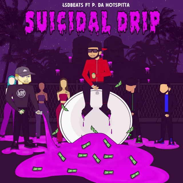 Suicidal Drip