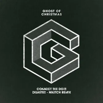 Disaster (Nikitch Remix) by Ghost of Christmas