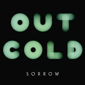 Sorrow by Out Cold