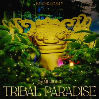 Tribal Paradise by Jimmi Rider