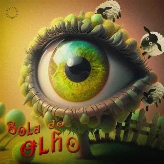 Bola do Olho by NN3RD