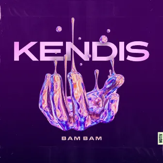 Bam Bam by Kendis