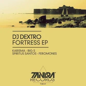 Fortress EP by Dj Dextro