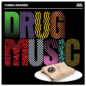 Drug Music by Cobra Krames