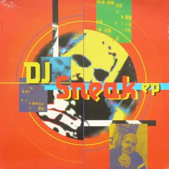 DJ Sneak EP-Dancin' by DJ Sneak