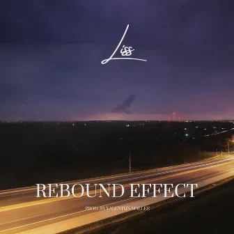 Rebound Effect by Liss