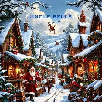 Jingle Bells by James Pierpont