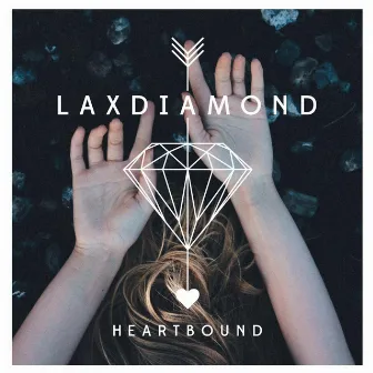 Heartbound by Lax Diamond