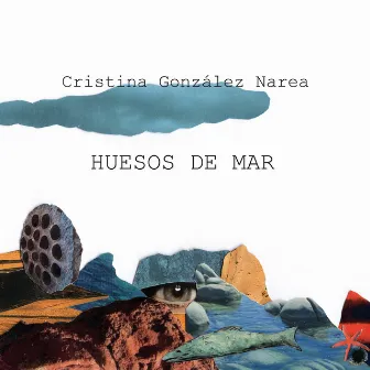 Huesos de mar by Cristina Narea