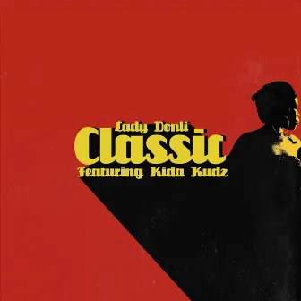 Classic by Lady Donli