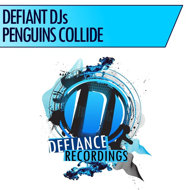 Penguin's Collide - Original Mix