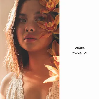 Bright. by Annie Lux