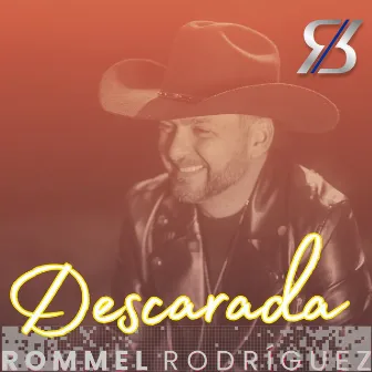 Descarada by Rommel Rodríguez