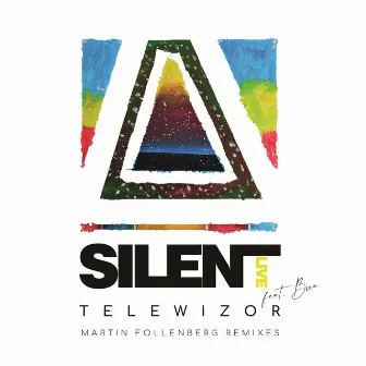 Telewizor [Martin Follenberg Remixes] by SILENTlive