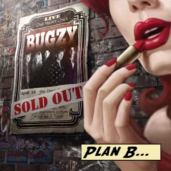 Plan B by Bugzy