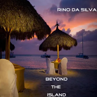 Beyond the Island by Rino da Silva