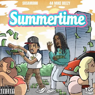 Summertime by 44 Mike Deezy