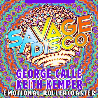 Emotional Rollercoaster by George Calle