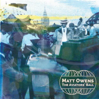 The Aviators' Ball by Matt Owens