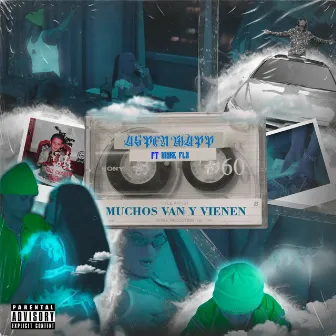 MUCHOS VAN Y VIENEN by MikeFly