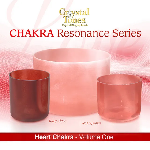 Crystal Tones Chakra Resonance Series, Vol. 1 