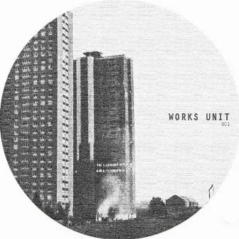 Works Unit 001 by Works Unit