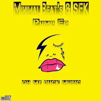 Pump EP by Minimal Beats