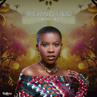 Mdali Wami by Vernotile