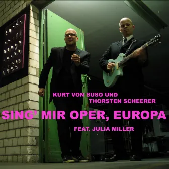 Sing' Mir Oper, Europa (feat. Julia Miller) by Thorsten Scheerer