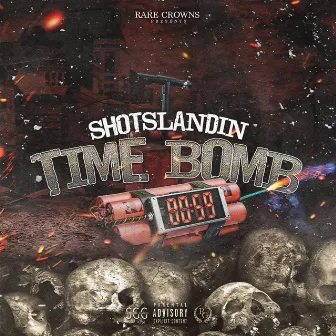 Time Bomb by Shotslandin