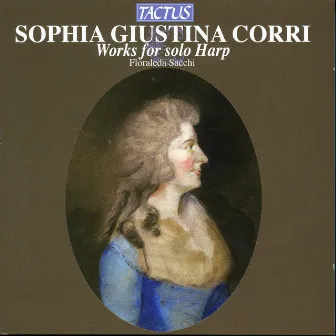 Sophia Giustina Corri: Works for Solo Harp by Sophia Dussek