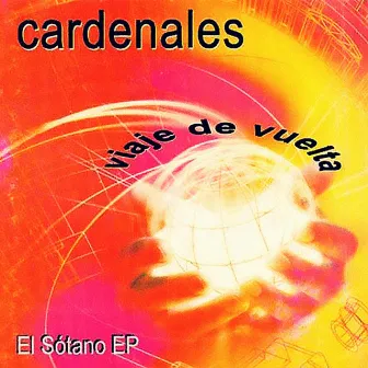 Viaje de vuelta by Cardenales