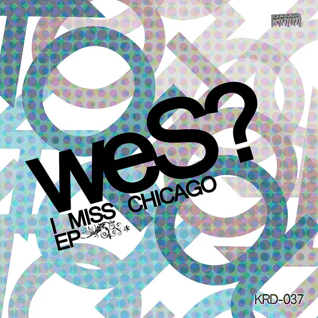 I Miss Chicago - EP