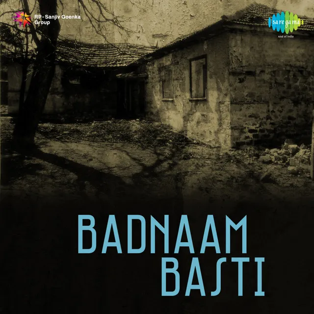 Badnaam Basti (Original Motion Picture Soundtrack)