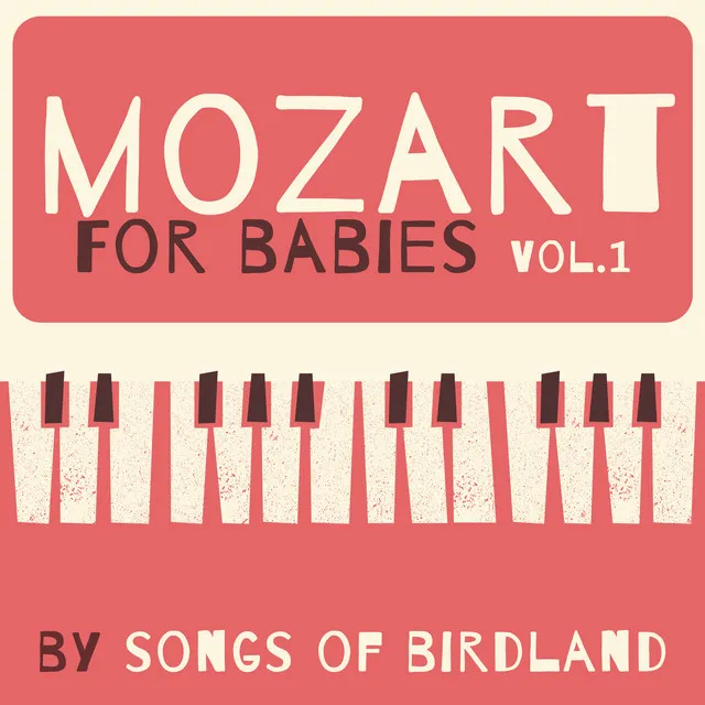 Mozart for Babies, Vol. 1