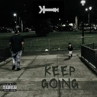 Keep Going by Kiah NYC