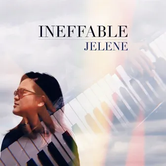 Ineffable by Jelene