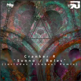 Sonno/Roles by CRANKER R