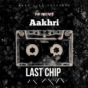 Aakhri by Madd Lion