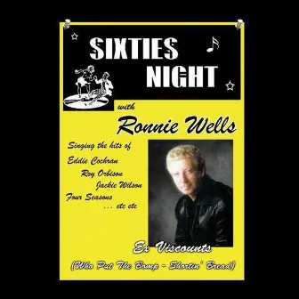 Sixties Night by Ronnie Wells