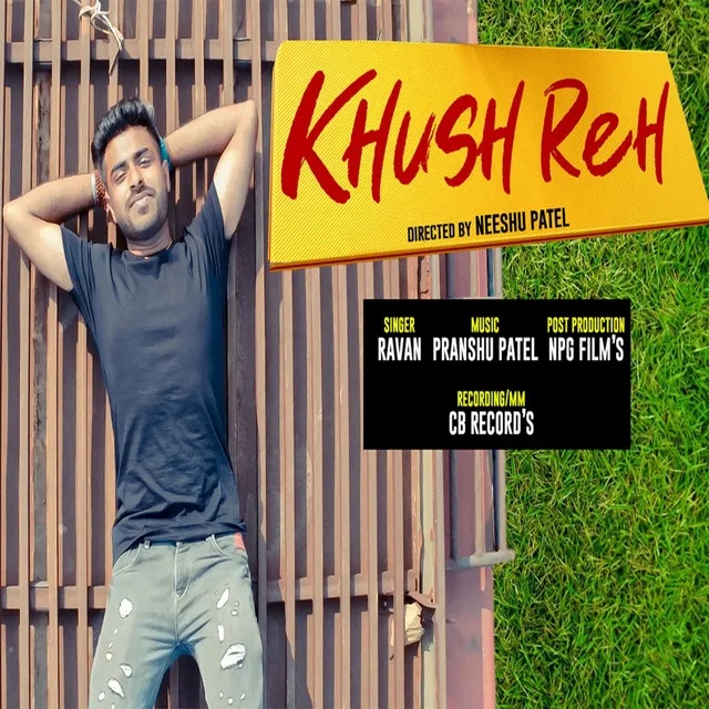 Khush Reh - Original