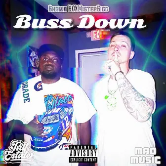 Shawn B -Buss Down by MisterSiCc